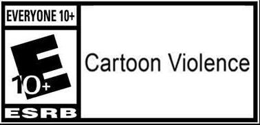 esrb10+ cartoon violence2