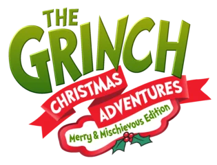 grinch christmas adventures merry & mischievous edition logo
